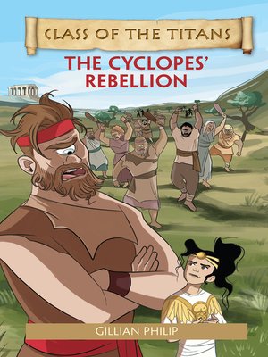 cover image of Reading Planet - Class of the Titans: The Cyclopes' Rebellion - L